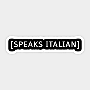 Speaks Italian Funny Meme Costume Closed Captions and Subs Sticker